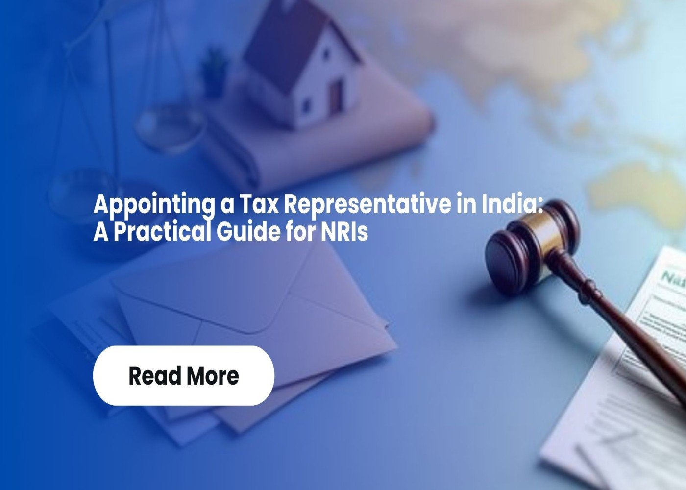 Appointing a tax representative in India for NRIs and overseas Indians